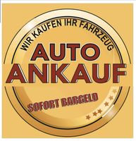 Wir Kaufen Fahrzeuge aller Art ‼️ Saarbrücken-West - Burbach Vorschau