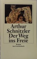 Der Weg ins Freie - Arthur Schnitzler - Roman München - Maxvorstadt Vorschau