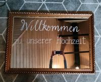 Willkommensschild Hochzeit (goldener Spiegel) Nordrhein-Westfalen - Lohmar Vorschau