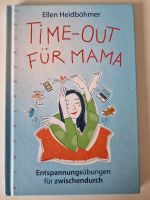 Time-Out für Mama Buch Baden-Württemberg - Bubsheim Vorschau