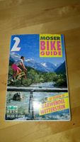 Moser Bike Guide 2 / 50 Touren Karwendel/Wetterstein inkl.Versand Bayern - Penzberg Vorschau