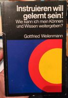 Instruieren will gelernt sein! Gottfried Weilemann Bayern - Lehrberg Vorschau