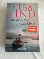 Hera Lind, Mit dem Mut zur Liebe, Bestseller, neu Bayern - Emmering Vorschau