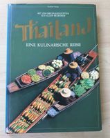 Thailand Eine kulinarische Reise, 250 Rezepte Baden-Württemberg - Heitersheim Vorschau