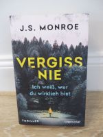 Vergiss nie - Ich weiß, wer du wirklich bist von J.S. Monroe Hessen - Ebsdorfergrund Vorschau