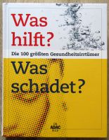 Buch "Was hilft? Was schadet? Die 100 größten Gesundheitsirrtümer Niedersachsen - Melle Vorschau