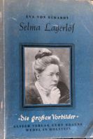 Eva von Eckardt. SELMA LAGERLÖF. Die großen Vorbilder 1946 Nordrhein-Westfalen - Wiehl Vorschau