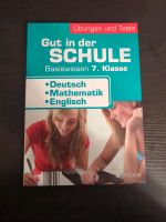 Gut in der Schule Basiswissen 7. Klasse Deutsch Mathe Englisch Berlin - Steglitz Vorschau
