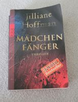 Mädchenfänger von Jilliane Hoffmann Bayern - Wehringen Vorschau