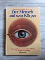Buch: "Der Mensch und sein Körper" von Jonathan Miller Bayern - Wildsteig Vorschau