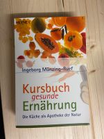 Kursbuch Gesunde Ernährung Münzing-Ruef Kr. Altötting - Perach Vorschau