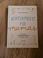 Achtsamkeit für Mamas Buch Nordrhein-Westfalen - Bottrop Vorschau