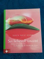 Buch Achtsamkeit von Thich Nhat Hanh - Mönch, Zen Meister,Autor Bayern - Barbing Vorschau