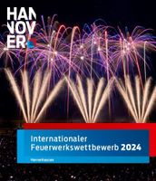 INTERNATIONALER FEUERWERKS­WETTBEWERB 2024 - TEAM MALAYSIA Vahrenwald-List - List Vorschau