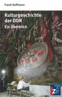 Kulturgeschichte der DDR - Ein Überblick,Taschenbuch, wie neu Thüringen - Erfurt Vorschau