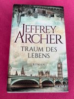 "Traum des Lebens" Jeffrey Archer -gebunden Wandsbek - Hamburg Volksdorf Vorschau