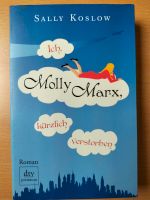 Ich, Molly Marx, kürzlich verstorben, Roman von Sally Koslow Rheinland-Pfalz - Wöllstein Vorschau