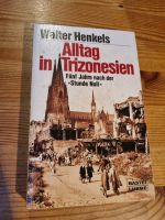 W. Henkels - Alltag in Trizonesien (5 Jahre nach der Stunde Null) Nordrhein-Westfalen - Olpe Vorschau