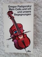 (211) Buch: Gregor Piatigorsky, Mein Cello und ich Nordrhein-Westfalen - Kamen Vorschau