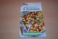 meine Familie & ich books Einfach gut Kochen mit 5 Zutaten * NEU Niedersachsen - Adendorf Vorschau