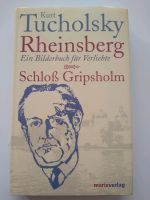 Rheinsberg: Ein Bilderbuch für Verliebte von Kurt Tucholsky(2006) Nordrhein-Westfalen - Oberhausen Vorschau