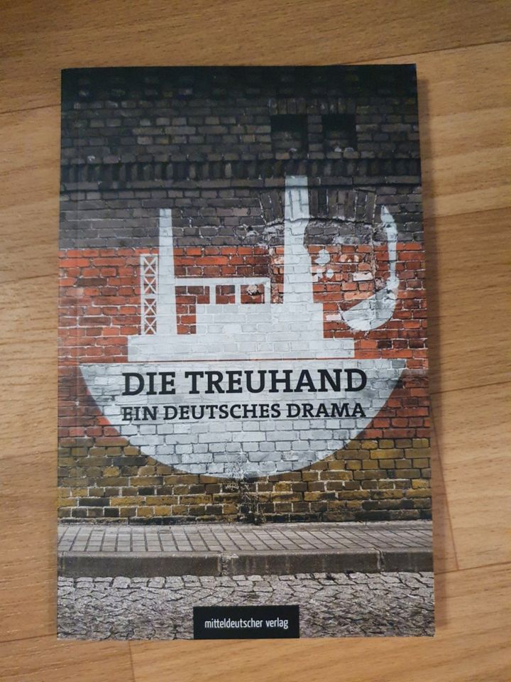 Buch Olaf Jacobs Die Treuhand Ein Deutsches Drama 2020 in Halle