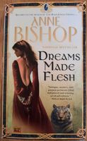 Anne Bishop: Dreams Made Flesh (engl.) Westerwaldkreis - Gemünden Westerwald Vorschau