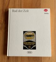 Rad der Zeit eine Unternehmensdokumentation der AUDI AG Bayern - Beilngries Vorschau