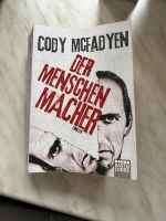 Der Menschenmacher - Cody McFadyen Thriller Nordrhein-Westfalen - Troisdorf Vorschau