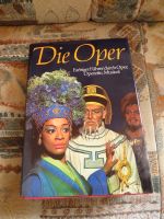 Die Oper; Farbiger Führer durch Oper, Operette und Musical Sachsen-Anhalt - Langeneichstädt Vorschau