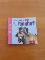 Das Leben ist doch ein Ponyhof - Lustige Sprüche Buch Bayern - Burgheim Vorschau