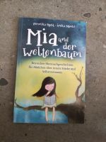 Mia und der Weltenbaum Mutmachgeschichten Mädchen über Stärke Aubing-Lochhausen-Langwied - Aubing Vorschau