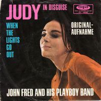 John Fred And His Playboy Band* – Judy In Disguise / When The Lig Nordrhein-Westfalen - Morsbach Vorschau