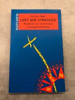 Buch Lust auf Strategie, Strategieentwicklung, Reinhart Nagel München - Schwabing-Freimann Vorschau