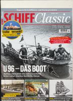 Magazin Schiff Classic 2 2024 - U 96 Das Boot Duisburg - Meiderich/Beeck Vorschau