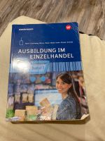 Ausbildung im Einzelhandel Lehrbuch Band 1 Nordrhein-Westfalen - Willebadessen Vorschau