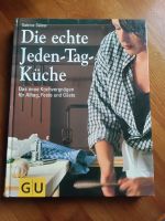 Die  echte Jeden-Tag-Küche von Sabine Sälzer, GU- Verlag Düsseldorf - Gerresheim Vorschau