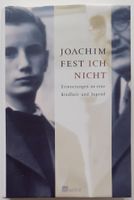 Joachim Fest, Ich nicht: Erinnerungen an eine Kindheit und Jugend Friedrichshain-Kreuzberg - Friedrichshain Vorschau