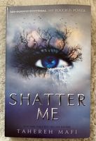 Buch ,,Shatter me“ von Tahereh Mafi auf Englisch Thüringen - Uder Vorschau