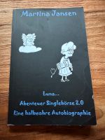 Buch Luna… Singlebörse 2.0 von Martina Jansen Nordrhein-Westfalen - Dorsten Vorschau