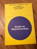 Statik im Maschinenbau: Kamprath Reihe kurz & bündig Baden-Württemberg - Straubenhardt Vorschau