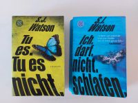 S.J. Watson Tu es. Tu es nicht - Ich darf nicht schlafen Nordrhein-Westfalen - Kürten Vorschau