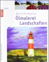 Das Licht dirigieren Ölmalerei Landschaften - Buch Sachsen - Kreischa Vorschau
