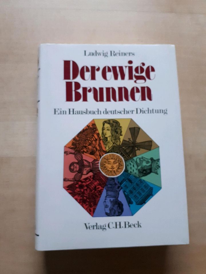 Der ewige Brunnen,  Hausbuch deutscher Dichtung, Ludwig Reiners in Inning am Ammersee