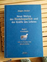 Neue Welten der Homöopathie und Kräfte des Lebens Baden-Württemberg - Neuhausen Vorschau