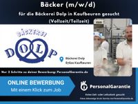 Bäcker (m/w/d) für die Bäckerei Dolp in Kaufbeuren gesucht Bayern - Kaufbeuren Vorschau