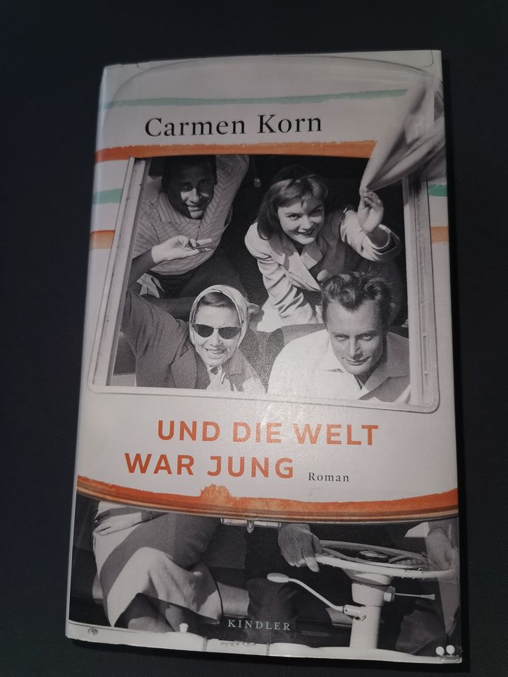 Und die Welt war jung  von Carmen Korn in Tangstedt 