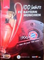 BAYERN MÜNCHEN - 100 JAHRE 1900 - 2000 BUCH Düsseldorf - Flingern Nord Vorschau