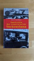 Die Geschichte des organisierten Verbrechens - David Southwell Berlin - Britz Vorschau