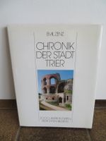 Emil Zenz – Chronik der Stadt Trier Nordrhein-Westfalen - Bergisch Gladbach Vorschau